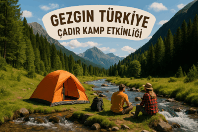 Gezgin Türkiye Camp Etkinliği